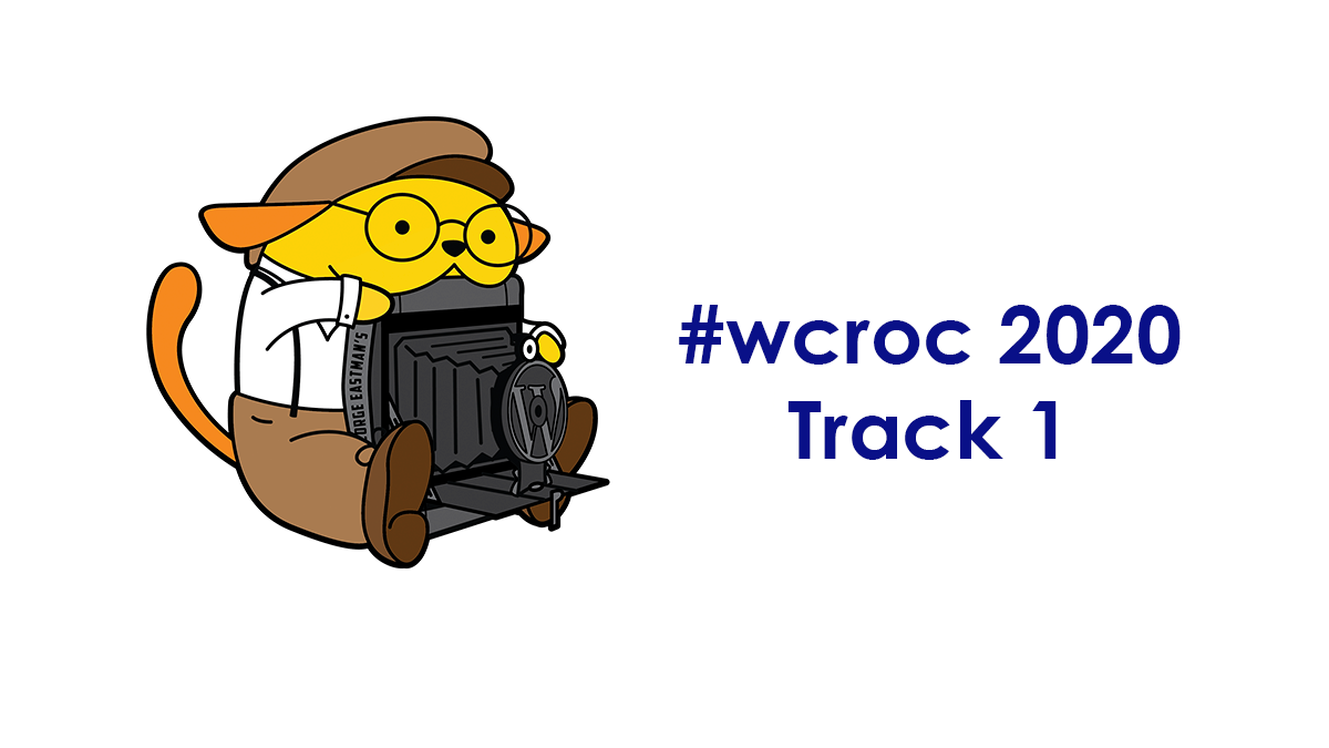 WordCamp Rochester Track 1